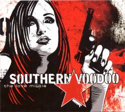 Southern Voodoo : The Love Militia